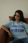 DEFINITELY NOT FOR EVERYONE T-SHIRT